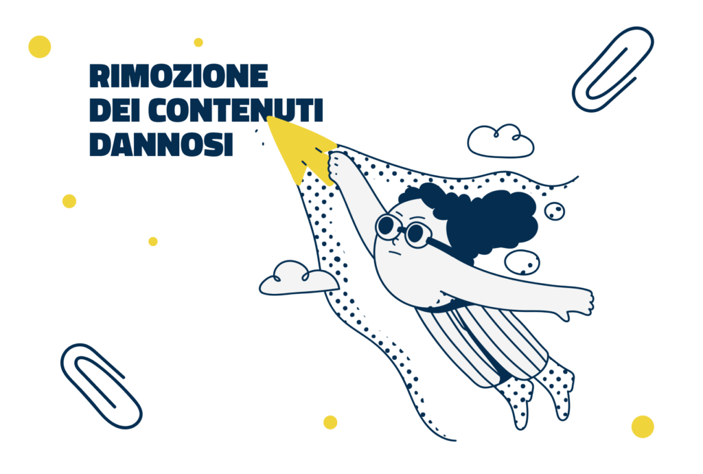 Illustrazione di una ragazza con un puntatore che clicca sulla scritta rimozione dei contenuti dannosi